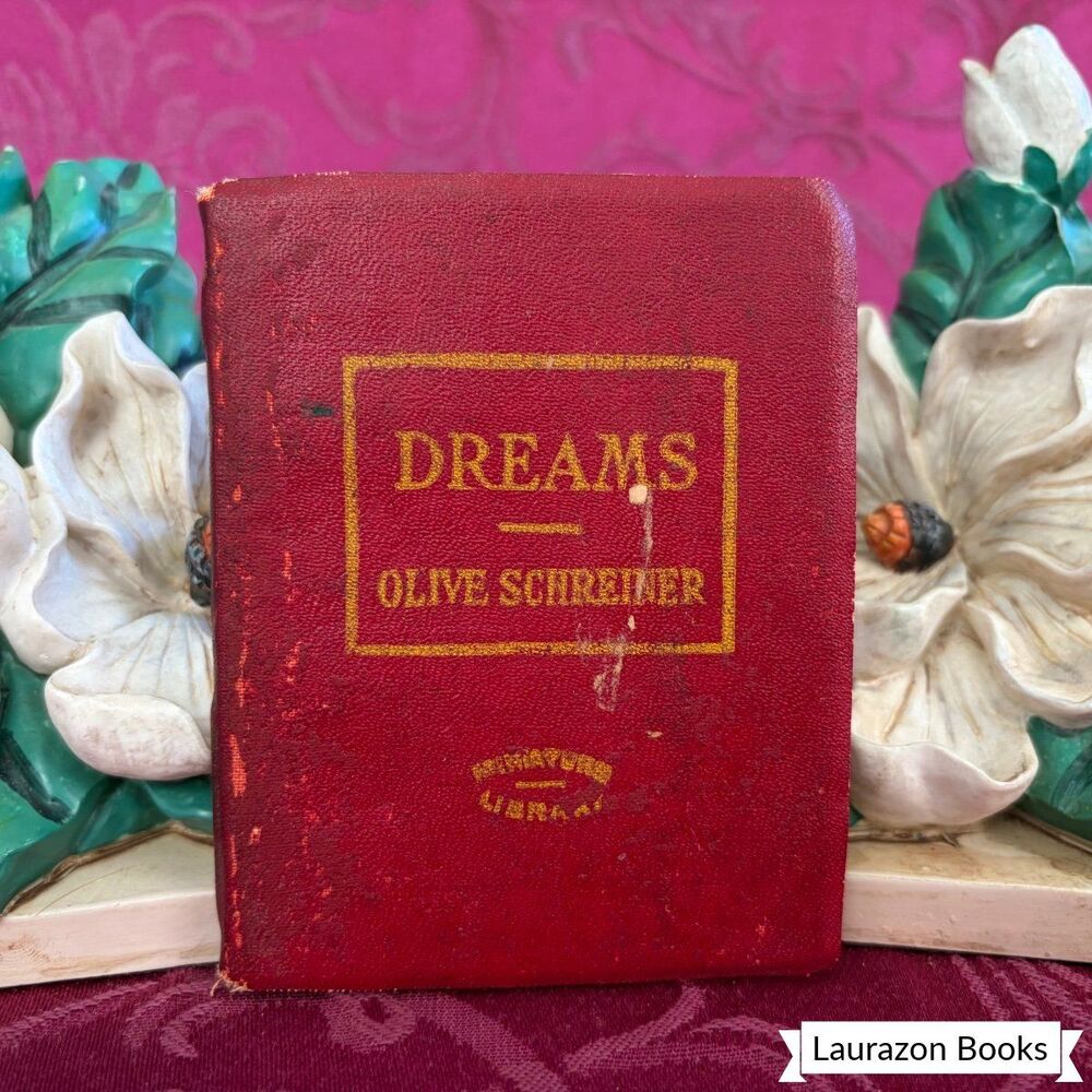 Ca 1920’s Dreams by Olive Schreiner, Little Leather Library